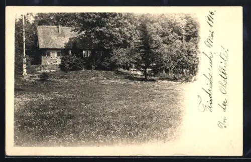 AK Friedrichsruh, Wohnhaus in der Waldlichtung, Mai 1916