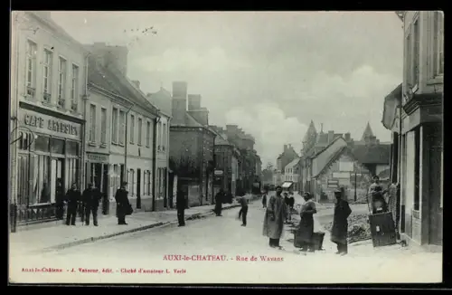 AK Auxi-le-Chateau, Rue de Wavans