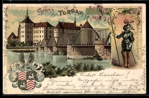 Lithographie Torgau, Brücke zum Schloss, Ritter mit Waffen, Torg. Wappen