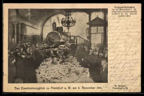 AK Frankfurt, Am Unglücksort der Eisenbahnkatastrophe 1901, Hauptbahnhof
