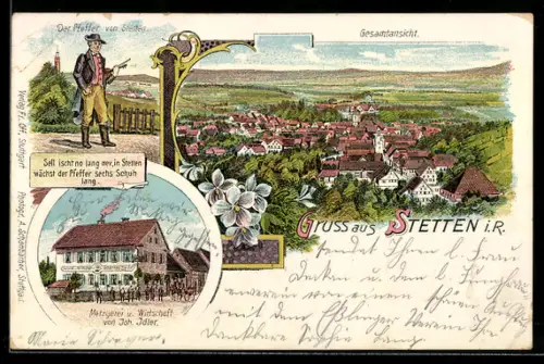 Lithographie Stetten i. R., Metzgerei und Gasthaus von Joh. Idler, Pfeffer von Stetten, Gesamtansicht