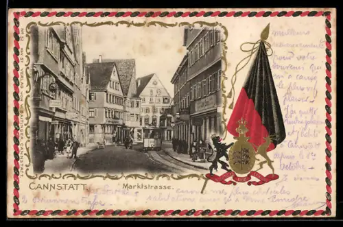 Passepartout-Lithographie Cannstatt, Marktstrasse mit Strassenbahn, Wappen mit Fahne