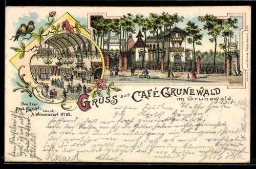 Lithographie Grunewald, Partie am Café-Grunewald mit Speise-Saal, Bes. Paul Braun, A. Wilmersdorf Nr. 62