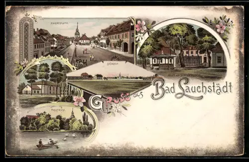 Lithographie Bad Lauchstädt, Marktplatz, Bahnhof, Parkteich, Theater