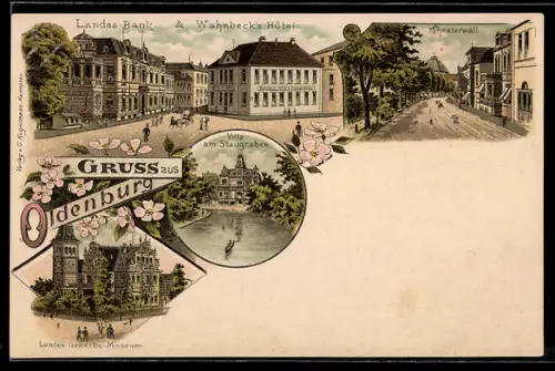 Lithographie Oldenburg, Wahnbeck`s Hotel, Landes Bank, Villa am Staugarten, Landes-Gewerbe-Museum