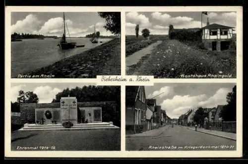 AK Biebesheim, Bootshaus Rheingold, Ehrenmal 1914-18, Rheinstrasse mit Kriegerdenkmal 1870 /71