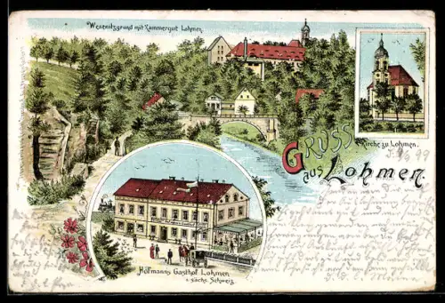 Lithographie Lohmen i. sächs. Schweiz, Hofmann`s Gasthof, Kirche und Wesenitzgrund mit Kammergut