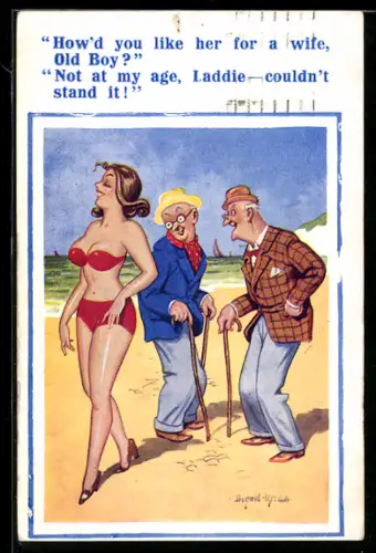 Künstler-AK Donald McGill: How`d you like her for a wife, Old Boy?..., On the beach