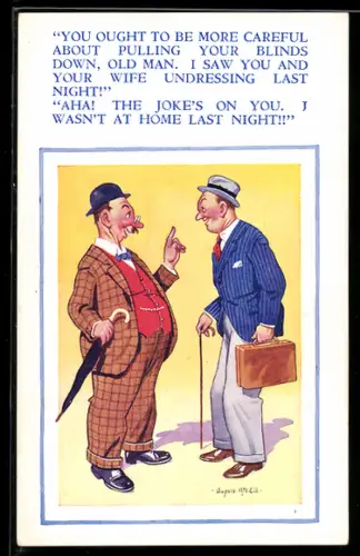 Künstler-AK Donald McGill: You ought to be more careful about pulling your blinds down...