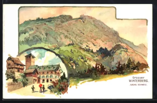 Lithographie Grosser Winterberg /Sächs. Schweiz, Bergansicht, Blick in den Ort