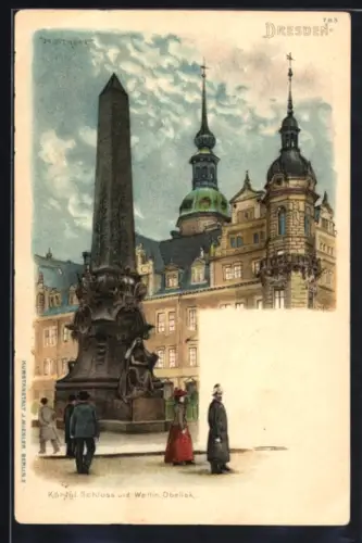 Lithographie Dresden, Königl. Schloss und Wettin Obelisk