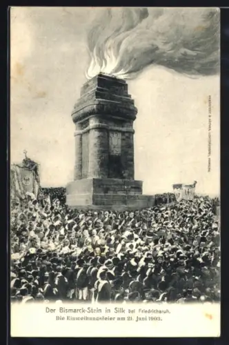 AK Silk bei Friedrichsruh, Bismarck-Stein, Einweihungsfeier 21. Juni 1903