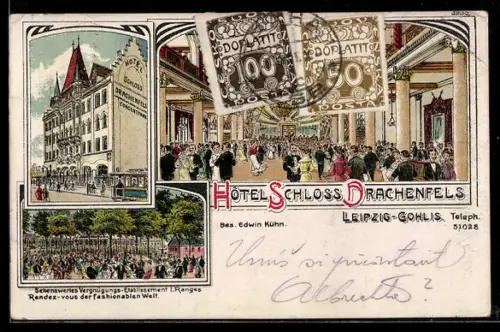 Lithographie Leipzig-Gohlis, Hotel Schloss Drachenfels, Aussenansicht und Festsaal