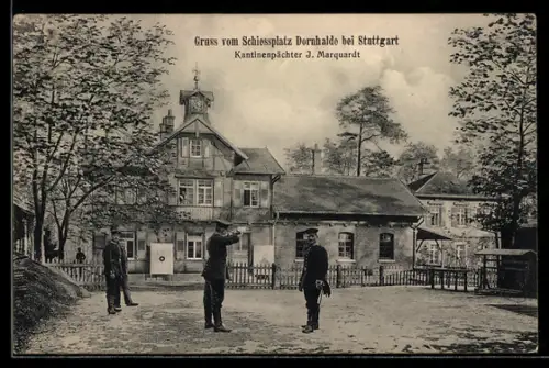 AK Stuttgart, Soldaten auf dem Schiessplatz Dornhalde, Kantinenpächter J. Marquardt