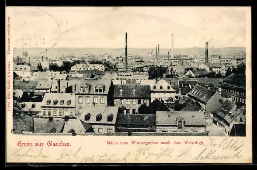 AK Glauchau, Blick vom Wintergarten nach dem Wehrdigt