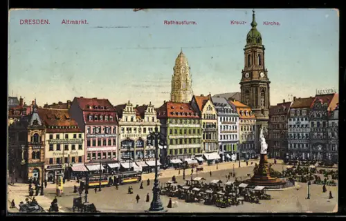 AK Dresden, Altmarkt mit Rathausturm und Kreuzkirche