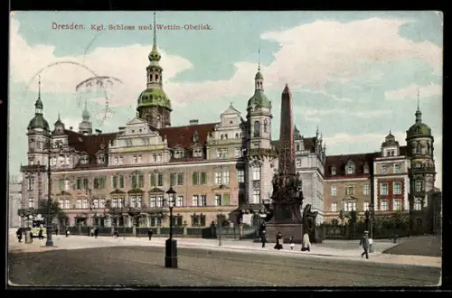 AK Dresden, Kgl. Schloss, Wettin-Obelisk