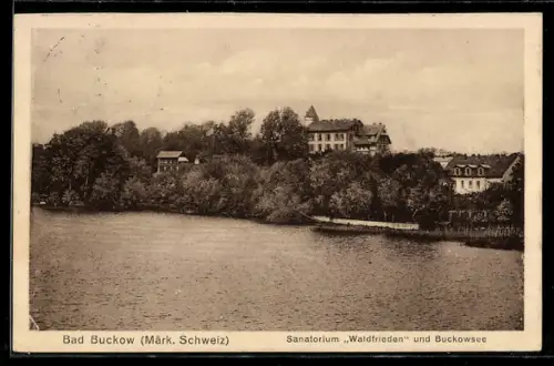 AK Bad Buckow /Märk. Schweiz, Sanatorium Waldfrieden, Buckowsee
