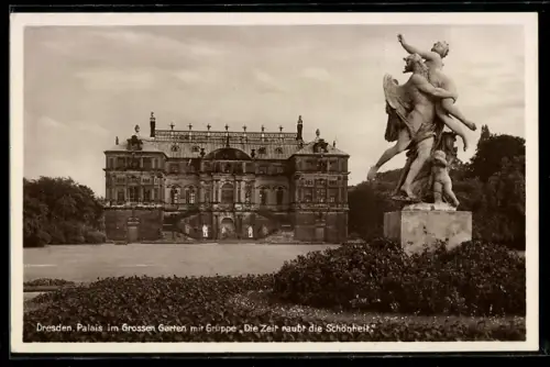 AK Dresden, Palais im Grossen Garten, Skulptur Die Zeit raubt die Schönheit