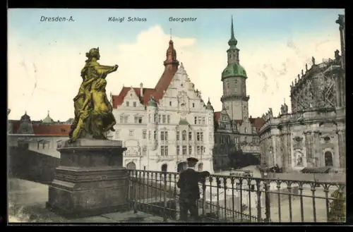 AK Dresden, Königl Schloss, Georgentor