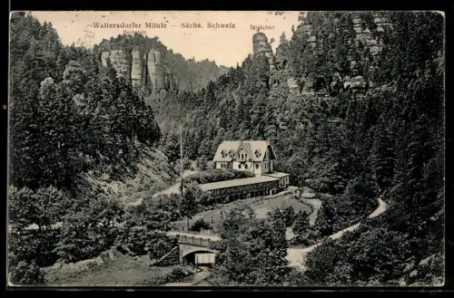 AK Waltersdorf /Sächs. Schweiz, Waltersdorfer Mühle mit Hockstein und Talwächter