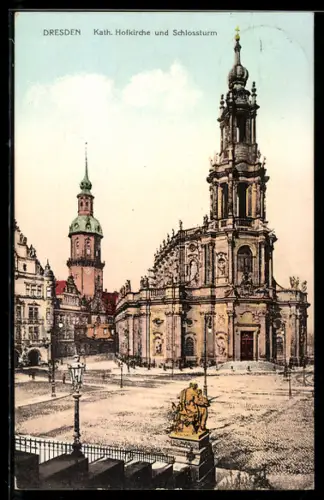 AK Dresden, Kath. Hofkirche und Schlossturm