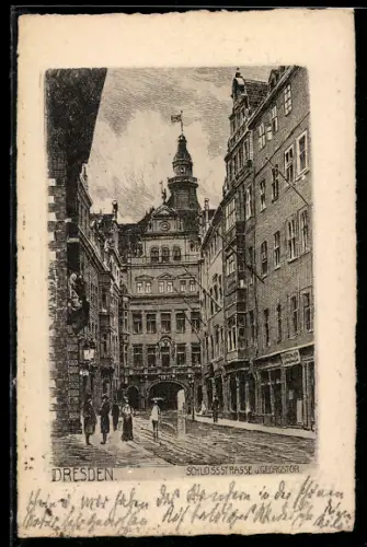 AK Dresden, Schlossstrasse und Georgstor