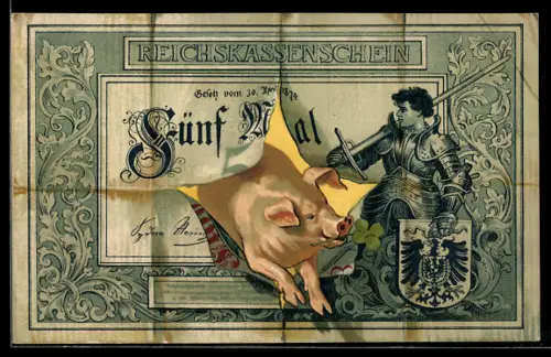AK Schwein springt durch einen Geldschein, Reichskassenschein, Ritter mit Wappen