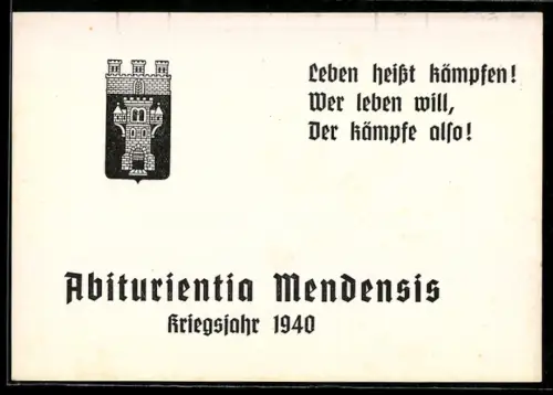 AK Menden / Sauerland, Absolvia, Abiturientia Mendensis, Kriegsjahr 1940