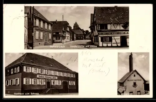AK Schwarzach, Strassenpartie mit Kirche, Mälzerei und Gasthaus zum Schwan, Inh. Franz Nöltner