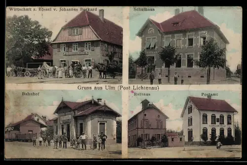 AK Ulm /Lichtenau, Gasthof z. Rössel, Inh. Johannes Burkard, Schule, Bahnhof und Rathaus