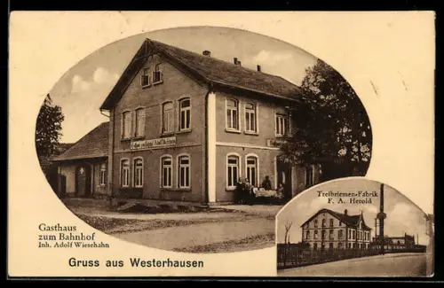 AK Westerhausen, Gasthaus zum Bahnhof, Inh. Adolf Wiesehahn, Treibriemen-Fabrik F.A. Herold