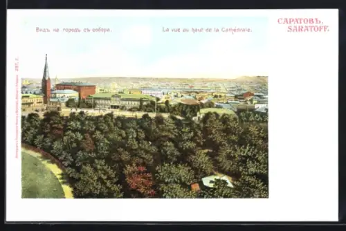 AK Saratoff, La vue au haut de la Cathédrale
