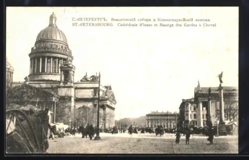 AK St.-Petersbourg, Cathédrale d`Isaac et Manège des Gardes à Cheval
