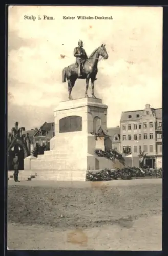 AK Stolp i. Pom., Kaiser Wilhelm-Denkmal