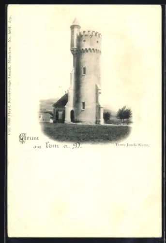 AK Linz a. D., Franz Josefs-Warte