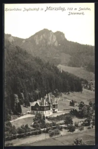 AK Mürzsteg /Steiermark, Kaiserliches Jagdschloss