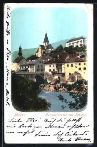 AK Murau, Bahnhofbrücke mit Schloss