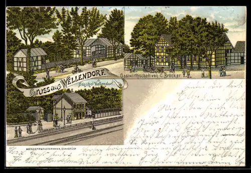 Lithographie Wellendorf, Bahnhof, Gasthaus C. Bröcker