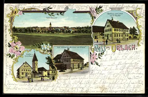 Lithographie Orlach, Gasthaus zum Lamm, Bes. K. Pfeiffer, Kirche und Schulhaus, Totalansicht