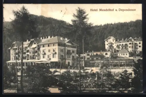 AK Mendel, Hotel Mendelhof und Dependence