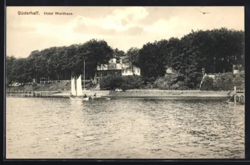 AK Süderhaff, Hotel Waldhaus
