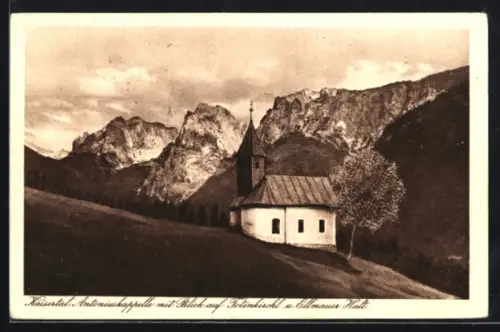 AK Kufstein, Kaisertal, Antoniuskapelle mit Blick auf Totenkirchl u. Ellmauer Halt