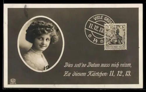 AK Datum 11.12.13, Porträt einer Frau, Briefmarke mit Poststempel
