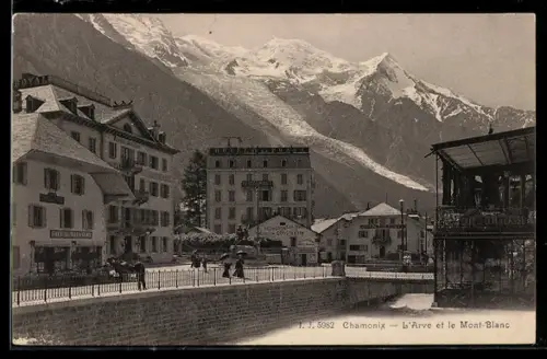AK Chamonix, L`Arve et le Mont-Blanc, Geschäfte, Hotel de la Poste, Café de Saussure, Café de la Terrasse