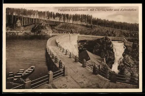 AK Goldentraum, Talsperre Goldentraum mit Überlaufwehr und Kahnstation