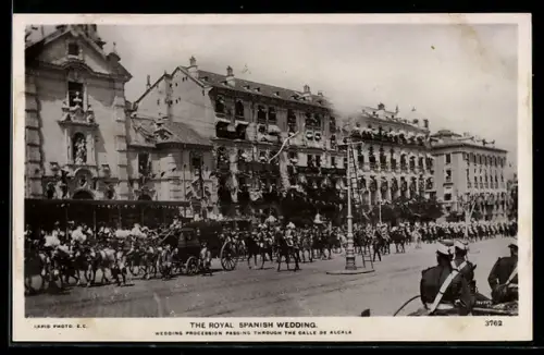 AK The Royal Spanish Wedding - Wedding Procession passing Through the Calle de Alcala