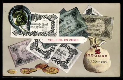 AK Veel Heil en Zegen,  Gulden in Goud, sowie Münzgeld und Geldscheine mit Kleeblättern und Hufeisen