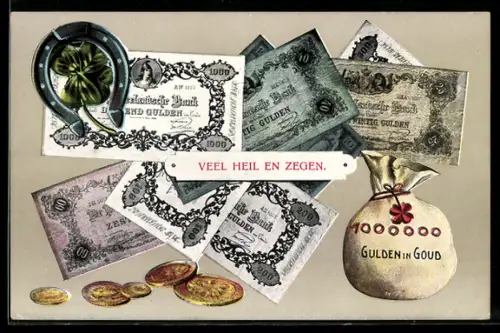AK Veel Heil en Zegen,  Gulden in Goud, sowie Münzgeld und Geldscheine mit Kleeblättern und Hufeisen