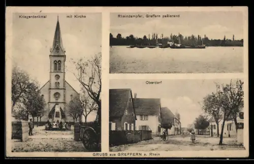 AK Greffern a. Rhein, Kriegerdenkmal mit Kirche, Rheindampfer, Oberdorf